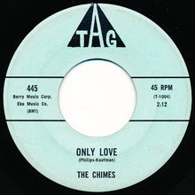 Load image into Gallery viewer, The Chimes (2) : I&#39;m In The Mood For Love (7&quot;, Single)