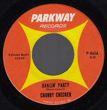 Load image into Gallery viewer, Chubby Checker : Dancin' Party (7", Single, Roc)