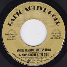 Load image into Gallery viewer, Gladys Knight And The Pips : Where Peaceful Waters Flow / Midnight Train To Georgia (7&quot;)