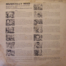 Load image into Gallery viewer, Bernie Green With The Stereo Mad-Men : Musically MAD (LP, Mono, Hig)