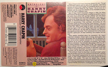 Load image into Gallery viewer, Harry Chapin : Anthology Of Harry Chapin (Cass, Comp, Club, Dol)