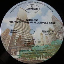 Load image into Gallery viewer, Wireless (8) : Positively Human Relatively Sane (LP, Album)