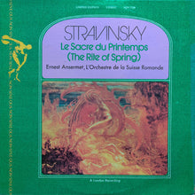 Load image into Gallery viewer, Igor Stravinsky - Ernest Ansermet, L'Orchestre De La Suisse Romande : Le Sacre Du Printemps (The Rite Of Spring) (LP, Album, Ltd, RE)