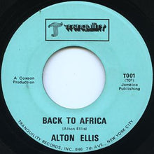 Load image into Gallery viewer, Alton Ellis : Back To Africa (7")