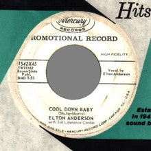 Load image into Gallery viewer, Elton Anderson With The Sid Lawrence Band : Cool Down Baby / Secret Of Love (7&quot;, Promo)