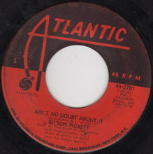 Load image into Gallery viewer, Wilson Pickett : Don&#39;t Let The Green Grass Fool You / Ain&#39;t No Doubt About It (7&quot;, Pla)