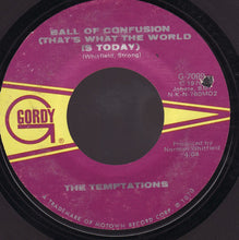 Load image into Gallery viewer, The Temptations : Ball Of Confusion (That&#39;s What The World Is Today) (7&quot;, Single, Styrene, Mon)