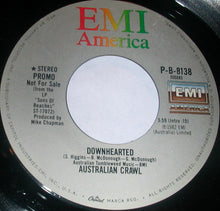 Load image into Gallery viewer, Australian Crawl : Downhearted (7", Single, Promo)