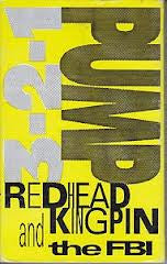 Redhead Kingpin And The FBI : 3-2-1 Pump (Cass, Single)