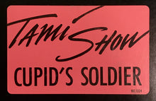Load image into Gallery viewer, Tami Show : Cupid&#39;s Soldier (12&quot;, Promo)