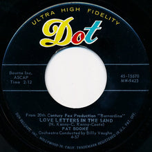 Load image into Gallery viewer, Pat Boone : Love Letters In The Sand / Bernardine (7", Single, Ind)