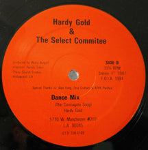 Load image into Gallery viewer, Hardy Gold &amp; The Select Committee (2) : Nothing &#39;Bout Being Free (The Contragate Song) (12&quot;)