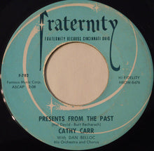 Load image into Gallery viewer, Cathy Carr With Dan Belloc Orchestra And Chorus : House Of Heartache / Presents From The Past (7", Single)