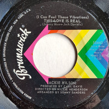 Load image into Gallery viewer, Jackie Wilson : This Love Is Real / Love Uprising (7&quot;, Single, Sty)