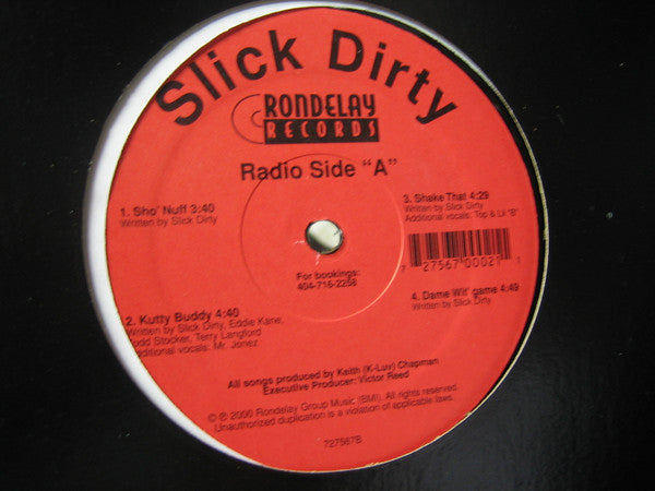 Slick Dirty : Sho Nuff (12