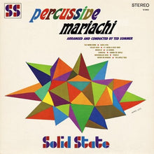 Load image into Gallery viewer, Teddy Sommer : Percussive Mariachi (LP, Album, Gat)