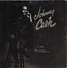 Load image into Gallery viewer, Johnny Cash &amp; The Tennessee Two : Guess Things Happen That Way (7", Single, Mono)