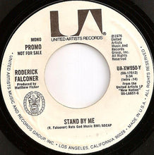 Load image into Gallery viewer, Roderick Falconer : Stand By Me (7", Mono, Promo)