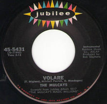 Load image into Gallery viewer, The Mulcays : Fascination / Volare (7", Single)