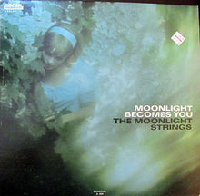 Load image into Gallery viewer, The Moonlight Strings : Moonlight Becomes You (LP)