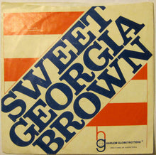 Load image into Gallery viewer, Brother Bones : Sweet Georgia Brown (7", Single, Sma)
