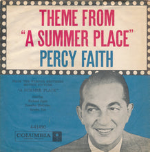 Load image into Gallery viewer, Percy Faith &amp; His Orchestra : The Theme From "A Summer Place" / Go-Go-Po-Go (7", Single, Styrene, Bri)