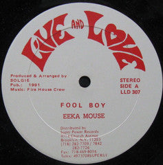 Eek-A-Mouse / Ed Robinson : Fool Boy / Don't Make Me Wait (12