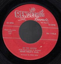 Load image into Gallery viewer, Ernie Fields Orchestra : In The Mood / Christopher Columbus (7", Single)