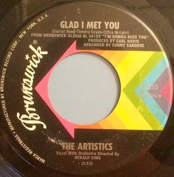 The Artistics : Girl I Need You / Glad I Met You (7