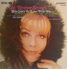 Load image into Gallery viewer, The Riviera Strings : This Guy's In Love With You (LP, Album)