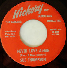 Load image into Gallery viewer, Sue Thompson : Norman / Never Love Again (7", Single)