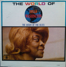 Load image into Gallery viewer, Dinah Washington : The World Of Dinah Washington The Queen Of The Blues (LP, Mono)