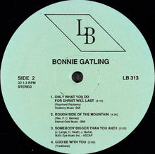 Load image into Gallery viewer, Bonnie Gatling : How Many Will Be Remembered? (Just A Few) (LP, Album)