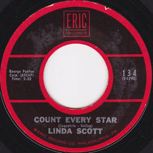 Load image into Gallery viewer, Linda Scott : I've Told Ev'ry Little Star / Count Every Star (7")