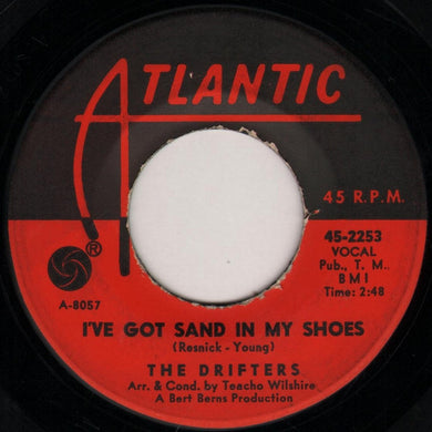 The Drifters : I've Got Sand In My Shoes (7