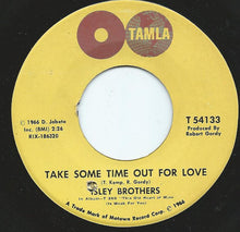 Load image into Gallery viewer, The Isley Brothers : Take Some Time Out For Love / Who Could Ever Doubt My Love (7&quot;, Single)