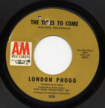 Load image into Gallery viewer, London Phogg : The Times To Come (7")