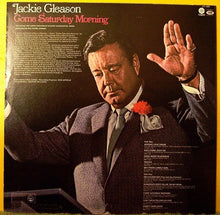 Load image into Gallery viewer, Jackie Gleason : Come Saturday Morning (LP, Album)