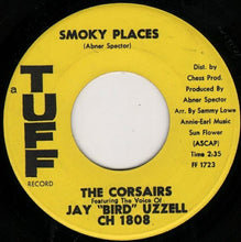 Load image into Gallery viewer, The Corsairs : Smoky Places / Thinkin' (7", Single)