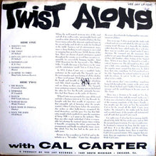 Load image into Gallery viewer, Calvin Carter : Twist Along With Cal Carter (LP, Album, Mono)