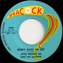 Load image into Gallery viewer, Frankie Lee (4) And The Saxtons : Full Time Lover / Don&#39;t Make Me Cry (7&quot;)