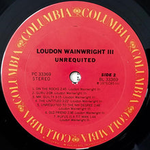 Load image into Gallery viewer, Loudon Wainwright III : Unrequited (LP, Album)