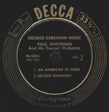 Load image into Gallery viewer, Paul Whiteman &amp; His Concert Orchestra : In A Program Of George Gershwin Music (LP, Album, Mono)