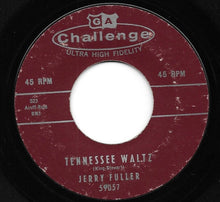 Load image into Gallery viewer, Jerry Fuller : Tennessee Waltz / Charlene (7", Single)