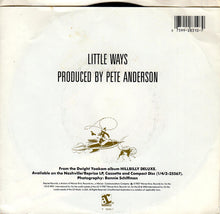 Load image into Gallery viewer, Dwight Yoakam : Little Ways (7")