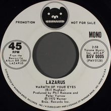 Load image into Gallery viewer, Lazarus (7) : Warmth Of Your Eyes (7", Mono, Promo)