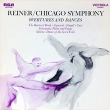 Load image into Gallery viewer, Fritz Reiner / The Chicago Symphony Orchestra : Overtures And Dances (LP)