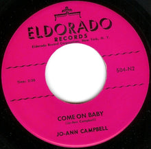 Load image into Gallery viewer, Jo Ann Campbell : Forever Young / Come On Baby (7", Single)