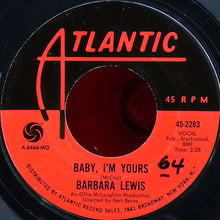 Load image into Gallery viewer, Barbara Lewis : Baby, I&#39;m Yours (7&quot;, Single, Styrene, MO )