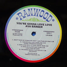 Load image into Gallery viewer, Ava Barber : You're Gonna Love Love (LP)